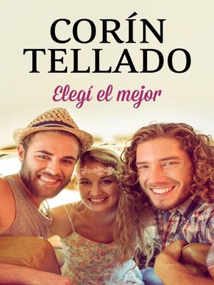 cover image of Elegí el mejor